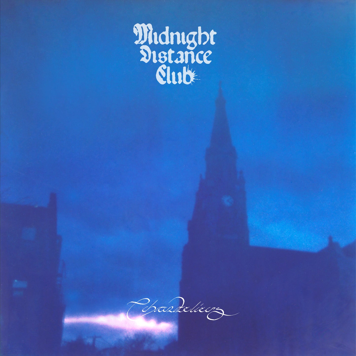 Midnight Distance Club – Chandeliers (12” Vinyl)